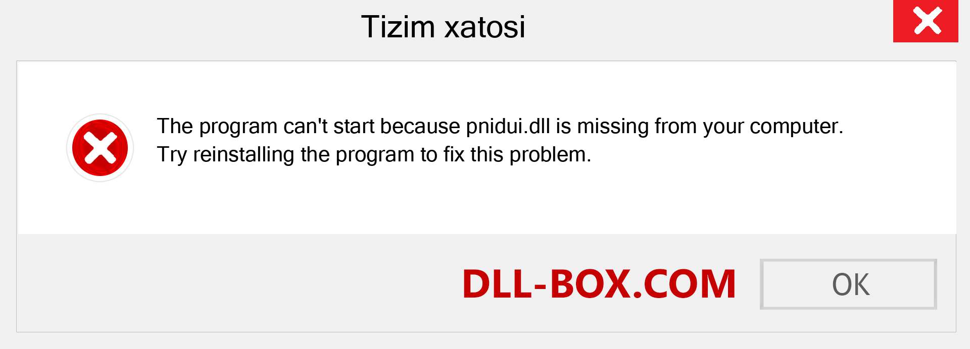 pnidui.dll fayli yo'qolganmi?. Windows 7, 8, 10 uchun yuklab olish - Windowsda pnidui dll etishmayotgan xatoni tuzating, rasmlar, rasmlar